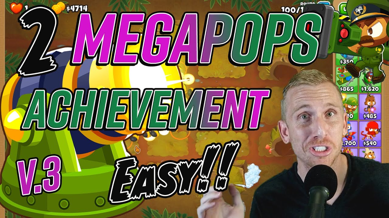 BTD6 - 2 Megapops Achievement V.3