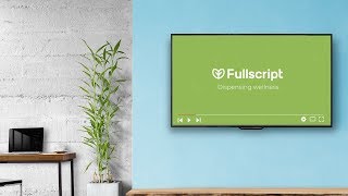 Fullscript Waiting Room Patient Video