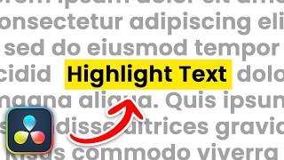 How To Easily Highlight Text In DaVinci Resolve