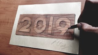 HOW TO DRAW 3D TEXT ON WOOD | HAPPY NEW YEAR 2019 | WOOD TEXTURE