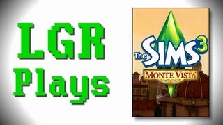 LGR Plays  The Sims 3 [Monte Vista]