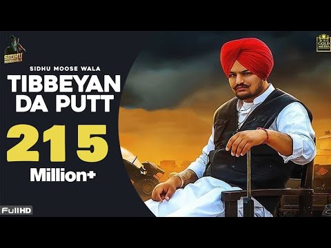 TIBBEYAN DA PUTT – ( Official Video ) Sidhu Moosewala