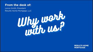 June 16th, 2023 - Why work with Results Home Mortgage with Lance Smith