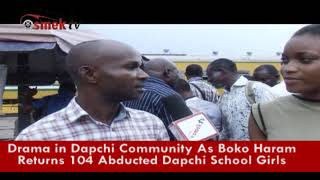 DRAMA IN DAPCHI COMMUNITY AS BOKO HARAM RETURNS 104 ABDUCTED DAPCHI SCHOOLGIRLS