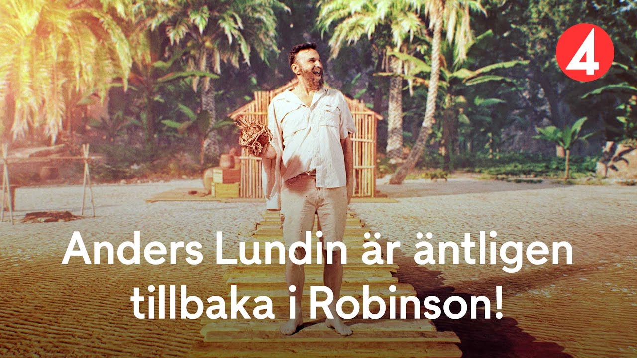 Anders Lundin är tillbaka i Robinson! - YouTube