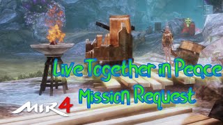MIR4 Live Together in Peace Mission Request Snake Pit