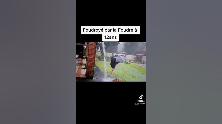 Foudroyé par la Foudre à 12ans