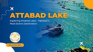 Hidden Gem of Pakistan 🇵🇰| Attabad Lake Gilgit-Baltistan | Hunza Valley Ki Sab Se Khoobsurat Jheel 😍
