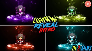 Lightning Thunder Reveal Intro Tutorial|Multicolored Intro in Kinemaster