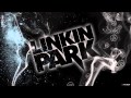Linkin Park From The Inside lyrics HD