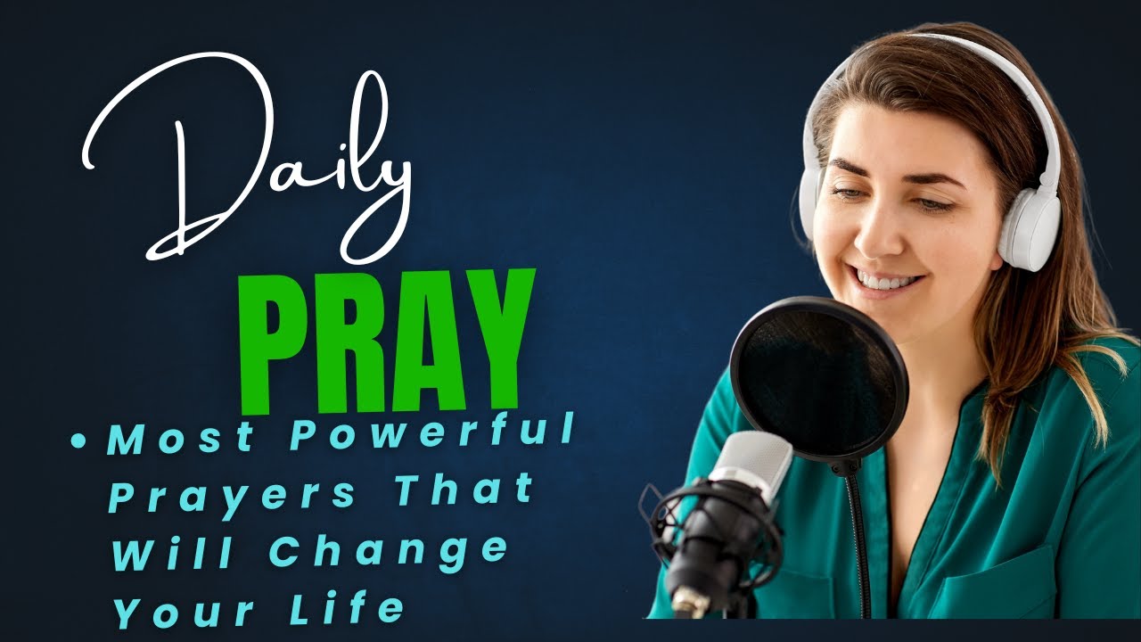 Most Powerful Prayers That Will Change Your Life Forever - YouTube