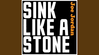 Sink Like A Stone