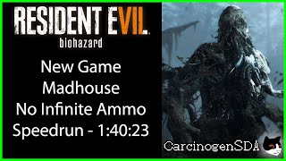 Resident Evil 7 (PC) Speedrun - New Game Madhouse NO INFINITE AMMO (1:40:23)