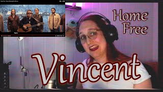 Join me as I check out Home free and Don McLean singing a tribute to Vincent Van Gogh