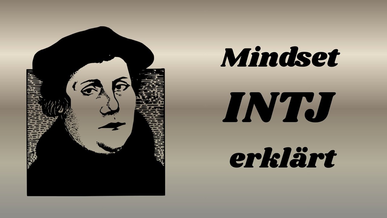 INTJ Persönlichkeit erklärt