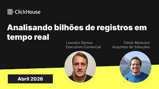 Analisando bilhões de registros em tempo real