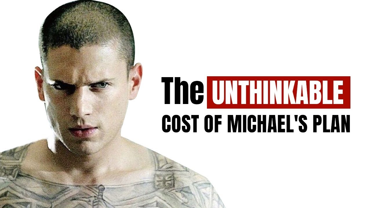 The UNTHINKABLE Cost of Michael’s Plan | Prison Break Explained