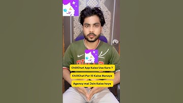 ChillChat App Kaise Use Kare || Chillchat app mai Agency kaise Join Kare | #chillchat #chillchatapp