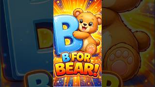 B for Bear 🐻 | ABC Alphabet for Kids | Learn Letter B #shorts #abcd #alphabet