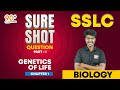 GENETICS OF LIFE | SSLC | CHAPTER 1 | BIOLOGY | SURE SHOT | PART 1