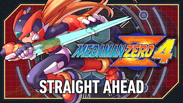 STRAIGHT AHEAD | Mega Man Zero 4 [Frozenith Remix]