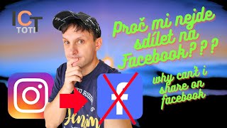 INSTAGRAM sdílení na FB a zpět, Proč mi to nejde??? VIDEO 2. Pokrčování videa 1. ICT TOTI