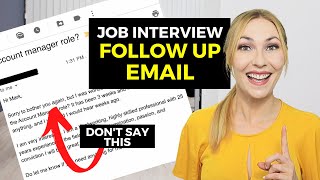 How to Write a Follow Up Interview Email  This Template Has Worked 100,000+ Times!