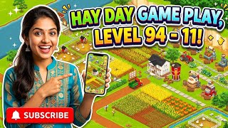 Hay Day Game Play / Level 94 - 11 / MAC Gaming Zone 
