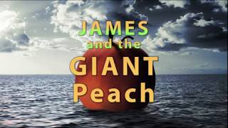 MCHS Presents James and the Giant Peach