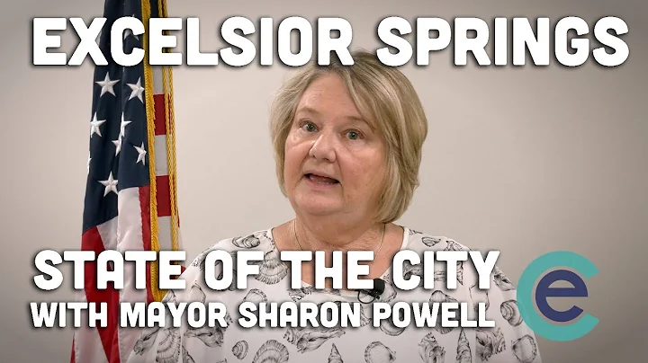 2022 Excelsior Springs State of the City Address b...