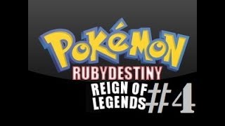Let's Play Pokémon: Ruby Destiny Reign of Legends - Part 4 - FINDING HIDDEN ROCK SMASH!