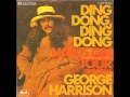 George Harrison Ding Dong Ding Dong George Harrison Ding Dong Ding Dong
