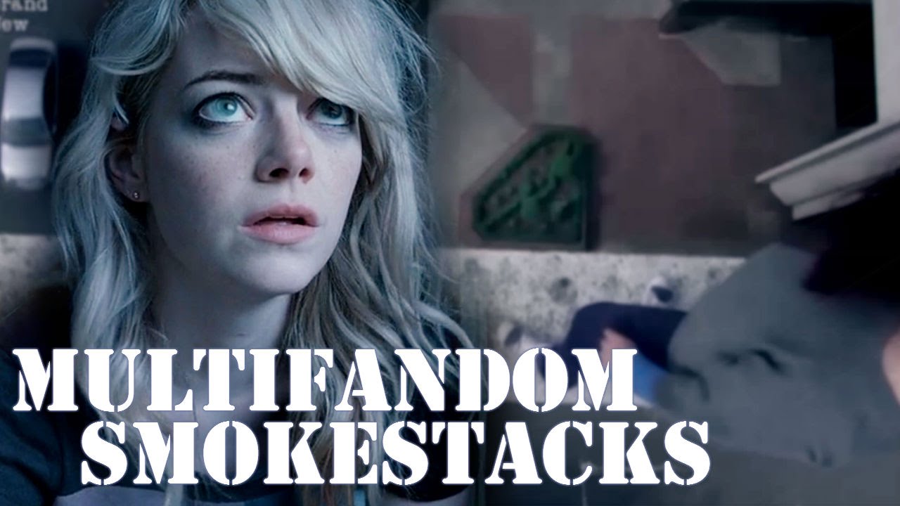 Multifandom// Smokestacks
