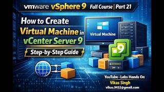 VMware vSphere 9 Full Course | Part 21 | How to Create Virtual Machine in vCenter Server 9 Guide