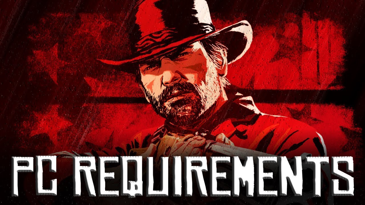 Red Dead Redemption 2 system requirements