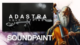 Adastra Solo Strings by Soundpaint - The best value for money solo string collection?