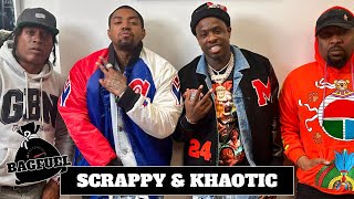 Scrappy & Khaotic | BagFuel