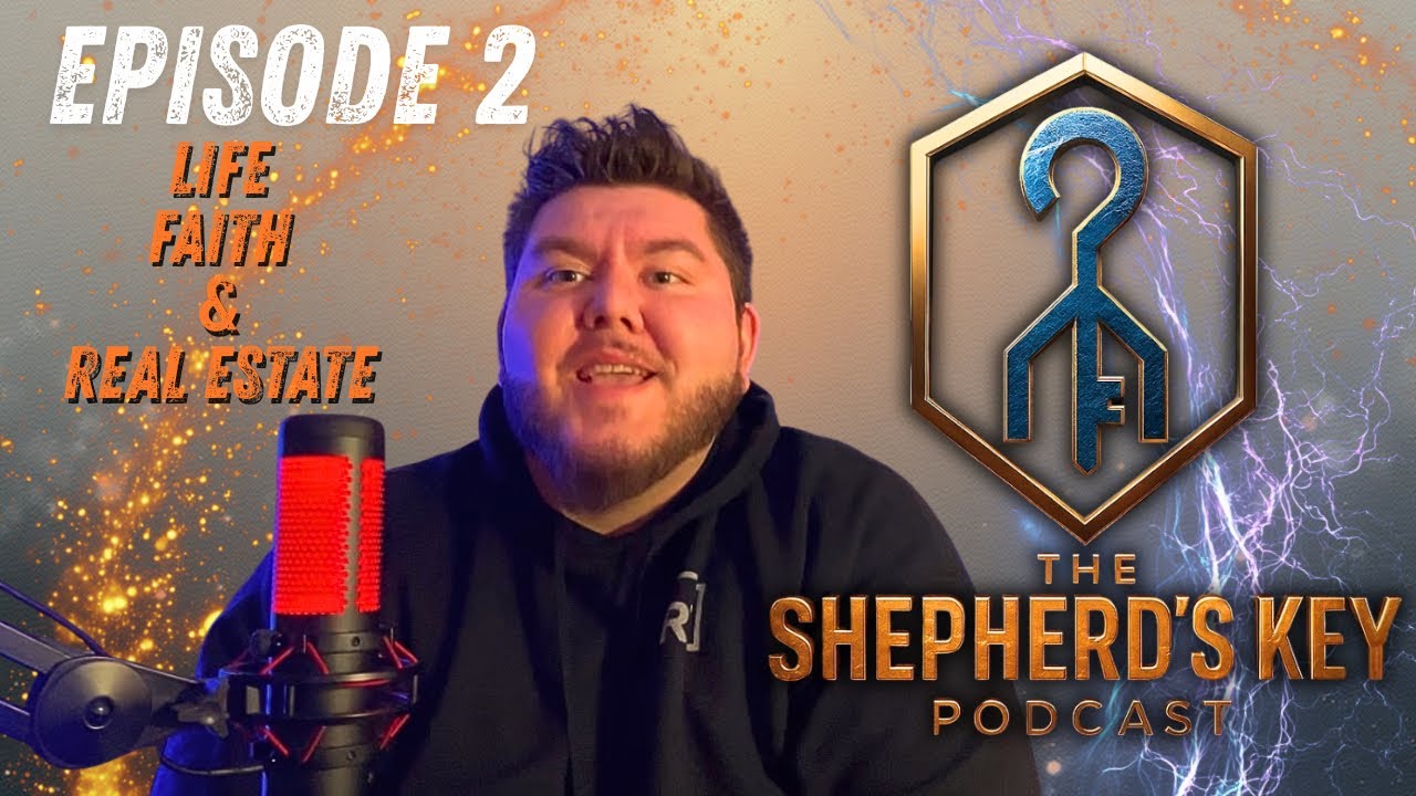 The Shepherds Key Podcast | Episode 2