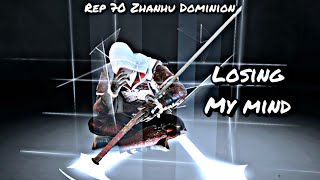 Losing My Mind… (Rep 70 Zhanhu Dominion) | For Honor