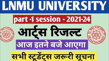 Lnmu part 1 result 2021-24 | Lnmu Part 1 art