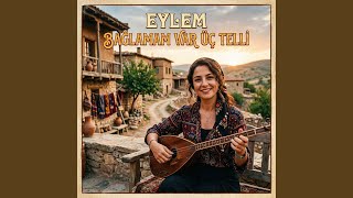 Bağlamam Var Üç Telli