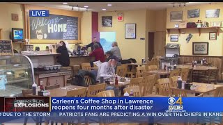 Carleen's Coffee Shop Opens For First Time Since Merrimack Valley Explosions