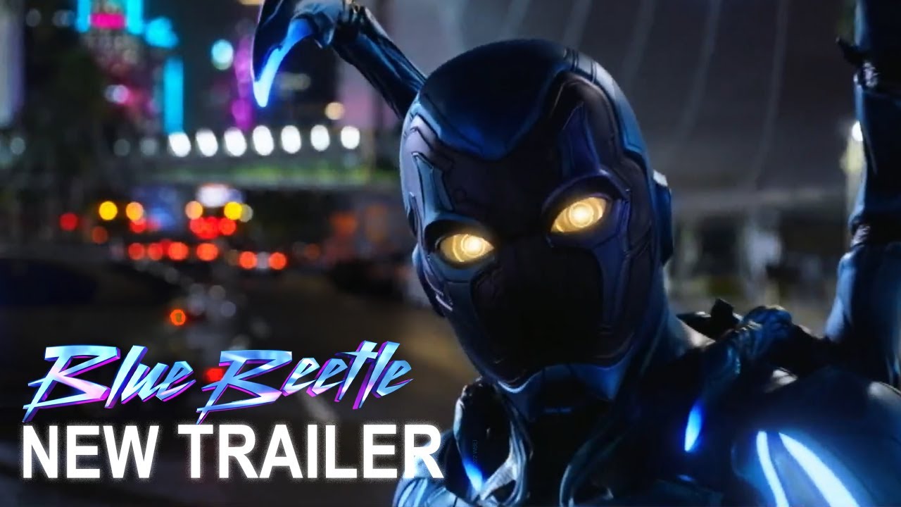 DC Studios 'Blue Beetle' Official Trailer