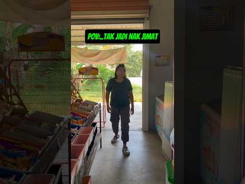 POV:..TAK JADI NAK JIMAT #kedairuncit #dramapendek