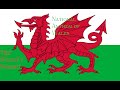 National Anthem of Wales- Hen Wlad Fy Nhadau