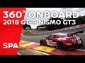 360° ONBOARD | SPA FRANCORCHAMPS | Nissan GT-R NISMO GT3