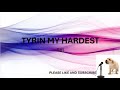 TRYIN MY HARDEST BY SIR LYRICS mp3
