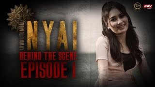 Behind The Scene - NYAI (Episode 1)