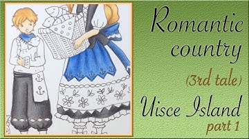 Uisce Island part 1/5 : Romantic country 3rd tale coloring tutorial