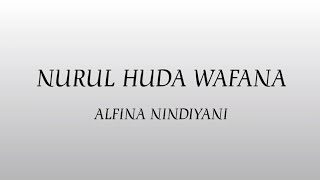 Alfina Nindiyani - Nurul Huda Wafana